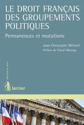 Le Droit Des Groupements Politiques En France
