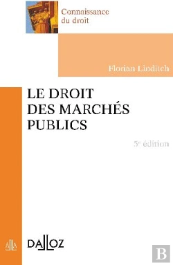 Bertrand.pt - Le Droit Des Marchés Publics (5e Édition)