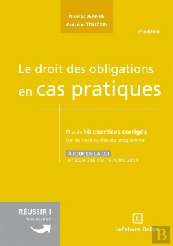 Bertrand.pt - Le Droit Des Obligations En Cas Pratiques (6e Édition)