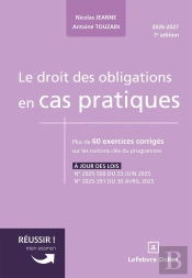 Le Droit Des Obligations En Cas Pratiques (7e Édition)