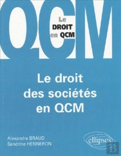 Bertrand.pt - Le Droit Des Sociétés En Qcm