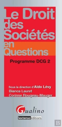 Bertrand.pt - Le Droit Des Societes En Questions - Programme Dcg 2