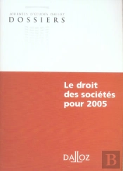 Le Droit Des Societes Pour 2005