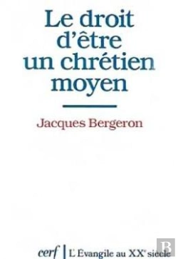 Bertrand.pt - Le Droit D'Être Un Chrétien Moyen