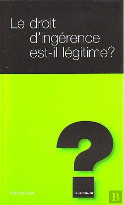Bertrand.pt - Le Droit D'Ingérance Est-Il Légitime ?