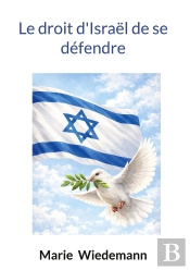 Le Droit D'Israël De Se Défendre