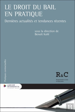 Bertrand.pt - Le Droit Du Bail En Pratique : Dernières Actualités Et Tendances Récentes