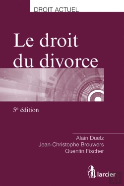 Bertrand.pt - Le Droit Du Divorce (5e Édition)