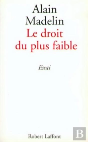 Le Droit Du Plus Faible