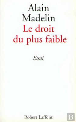 Bertrand.pt - Le Droit Du Plus Faible