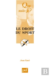Le Droit Du Sport (2e Édition)