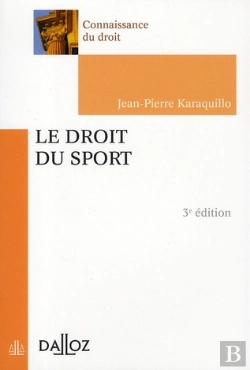 Bertrand.pt - Le Droit Du Sport (3e Édition)