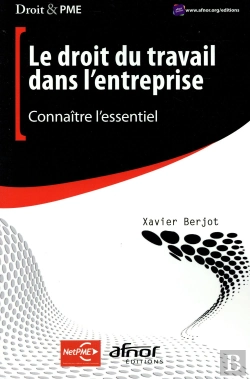 Bertrand.pt - Le Droit Du Travail Dans L'Entreprise