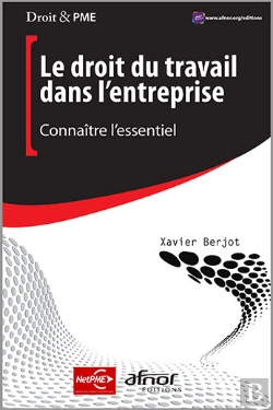 Bertrand.pt - Le Droit Du Travail Dans Lentreprise