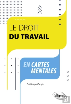 Bertrand.pt - Le Droit Du Travail En Cartes Mentales