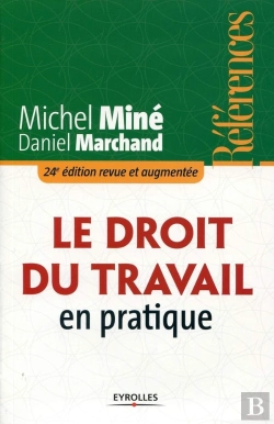 Bertrand.pt - Le Droit Du Travail En Pratique