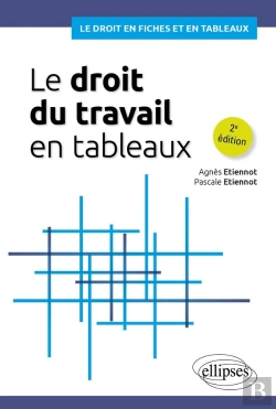 Bertrand.pt - Le Droit Du Travail En Tableaux