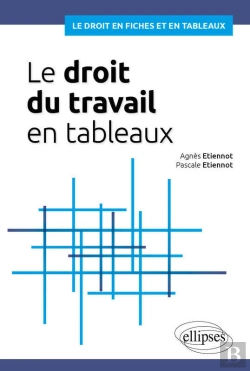 Bertrand.pt - Le Droit Du Travail En Tableaux