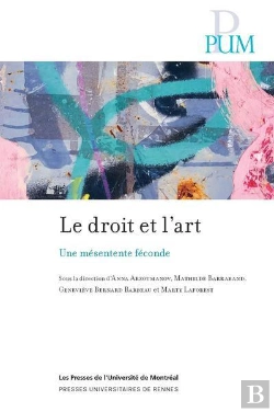 Bertrand.pt - Le Droit Et L'Art : Une Mésentente Féconde