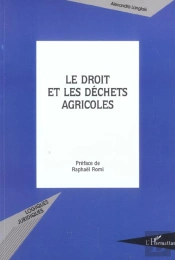 Le Droit Et Les Dechets Agricoles