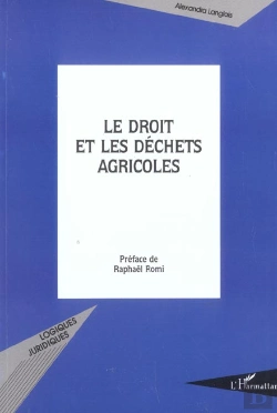 Bertrand.pt - Le Droit Et Les Dechets Agricoles