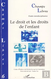Le Droit Et Les Droits De L'Enfant