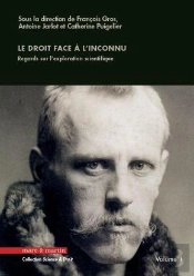 Le Droit Face À L'Inconnu T.1