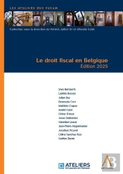 Le Droit Fiscal En Belgique (Édition 2025)