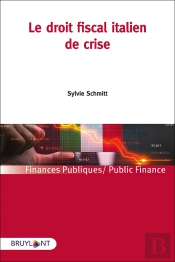 Le Droit Fiscal Italien De Crise