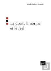 Le Droit, La Norme Et Le Réel