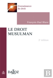 Le Droit Musulman (2e Édition)