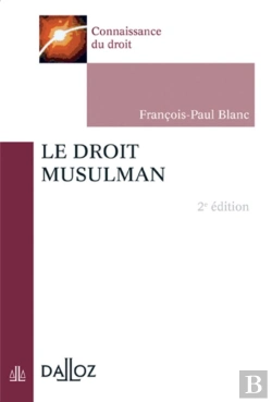 Bertrand.pt - Le Droit Musulman (2e Édition)