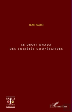 Bertrand.pt - Le Droit Ohada Des Sociétés Coopératives