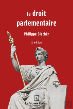 Bertrand.pt - Le Droit Parlementaire (2e Édition)
