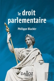 Le Droit Parlementaire