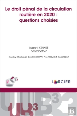 Bertrand.pt - Le Droit Pénal De La Circulation Routière En 2020 : Questions Choisies