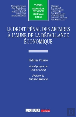 Bertrand.pt - Le Droit Penal Des Affaires A L'Aune De La Defaillance Economique - Vol75