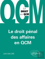 Le Droit Pénal Des Affaires En Qcm