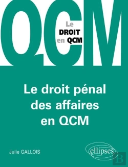 Bertrand.pt - Le Droit Pénal Des Affaires En Qcm