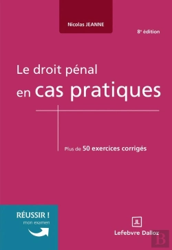 Bertrand.pt - Le Droit Pénal En Cas Pratiques (8e Édition)