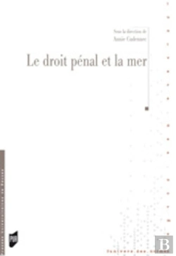 Bertrand.pt - Le Droit Pénal Et La Mer