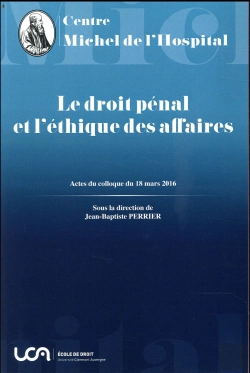 Bertrand.pt - Le Droit Pénal Et L'Éthique Des Affaires