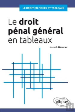 Bertrand.pt - Le Droit Penal General En Fiches Et En Tableaux