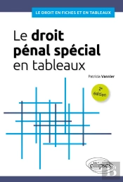 Le Droit Pénal Spécial En Tableaux