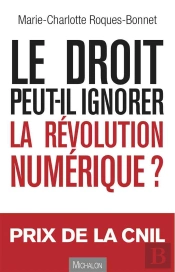 Le Droit Peut-Il Ignorer La Revolution Numerique ?