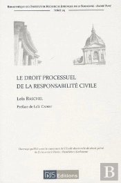 Le Droit Processuel De La Responsabilite Civile