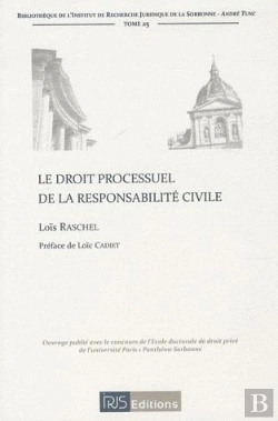 Bertrand.pt - Le Droit Processuel De La Responsabilite Civile