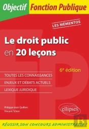 Le Droit Public En 20 Leçons (6e Édition)