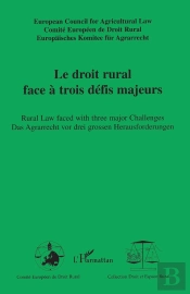 Le Droit Rural Face A Trois Defis Majeurs