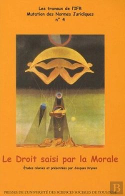 Bertrand.pt - Le Droit Saisi Par La Morale